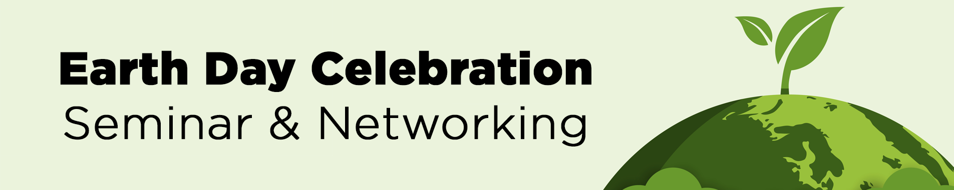 Earth Day Celebration Seminar & Networking